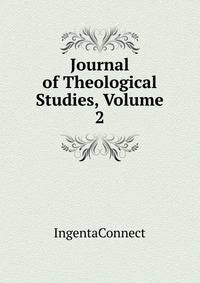 Journal of Theological Studies, Volume 2