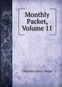 Monthly Packet, Volume 11