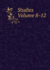 Studies Volume 8-12
