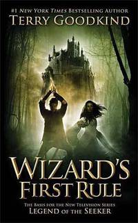 Wizard's First Rule (Sword of Truth 1)
