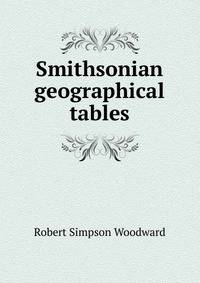 Smithsonian geographical tables