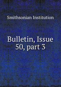 Bulletin, Issue 50, part 3