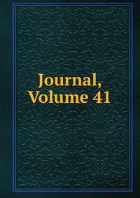 Journal, Volume 41
