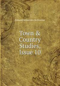 Town &amp; Country Studies, Issue 10