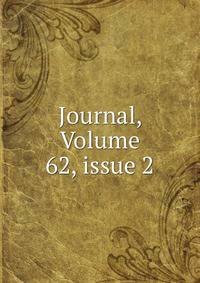 Journal, Volume 62, issue 2