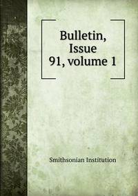 Bulletin, Issue 91, volume 1