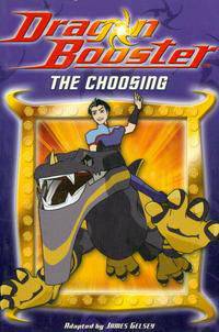 Dragon Booster: Choosing