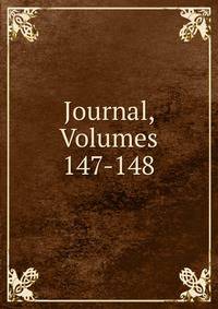 Journal, Volumes 147-148