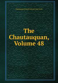 The Chautauquan, Volume 48