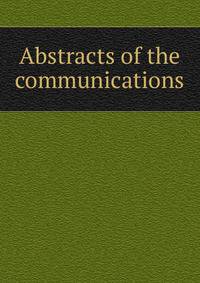 Abstracts of the communications