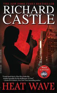 Heat Wave Premium Edition (Nikki Heat Series #1)