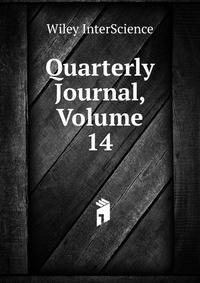 Quarterly Journal, Volume 14