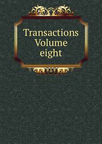 Transactions Volume eight