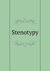 Stenotypy