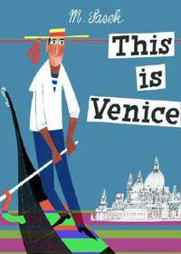 This is Venice: A Children's Classic