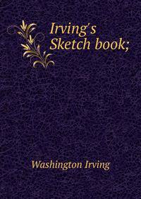 Irving's Sketch book;