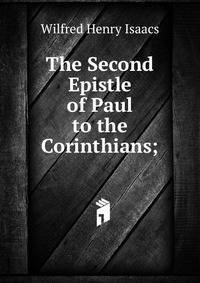 The Second Epistle of Paul to the Corinthians;