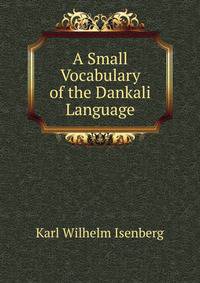 A Small Vocabulary of the Dankali Language