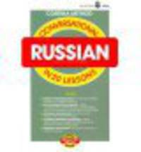 Conversational Russian in 20 Lessons