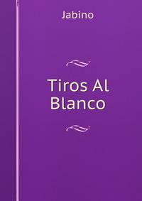 Tiros Al Blanco