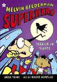 Melvin Beederman, Superhero, Book 4