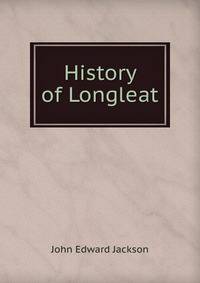 History of Longleat
