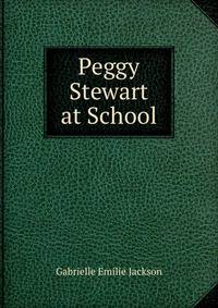 Peggy Stewart at School
