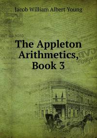 The Appleton Arithmetics, Book 3