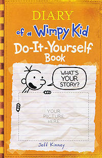 Diary of a Wimpy Kid: Do-It-Yourself Book