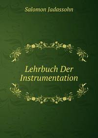Lehrbuch Der Instrumentation