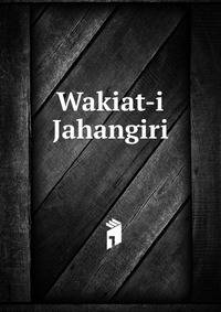 Wakiat-i Jahangiri