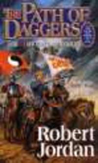 Wheel of Time 8. Path of Daggers