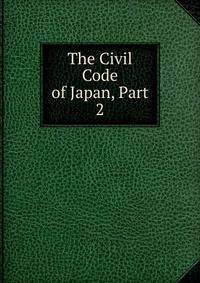 The Civil Code of Japan, Part 2