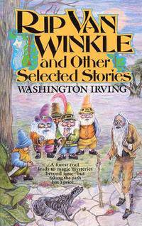 Rip Van Winkle And Other Selected Stories