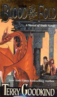 Blood of the Fold (Sword of Truth Series #3)
