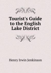 Tourist's Guide to the English Lake District