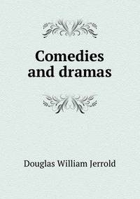 Comedies and dramas