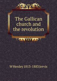 The Gallican church and the revolution