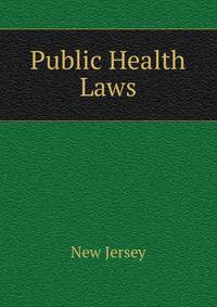Public Health Laws