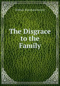 The Disgrace to the Family