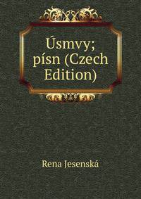 Usmvy; pisn (Czech Edition)