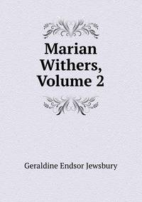 Marian Withers, Volume 2