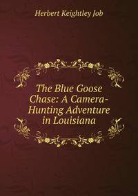 The Blue Goose Chase: A Camera-Hunting Adventure in Louisiana