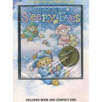 Little Sleepy Eyes: A Collection of Lullabies (+ Audio CD)