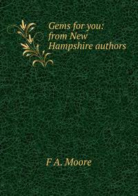 Gems for you: from New Hampshire authors.