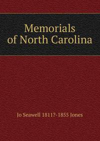 Memorials of North Carolina