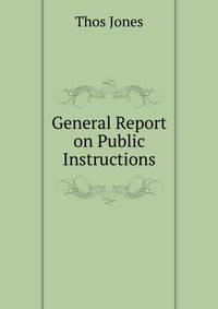General Report on Public Instructions