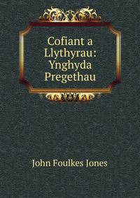 Cofiant a Llythyrau: Ynghyda Pregethau