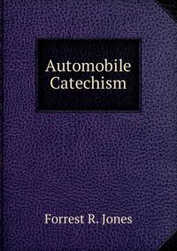 Automobile Catechism