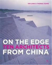 On the edge then architects from China / Архитекторы Китая